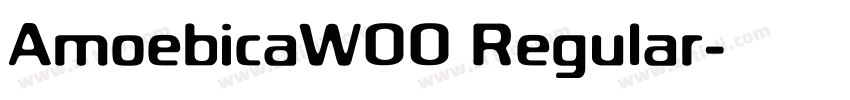 AmoebicaW00 Regular字体转换